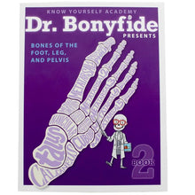 Load image into Gallery viewer, Dr. Bonyfide Presents Bones - Book 2